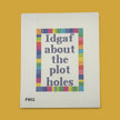 Kindle Case - Idgaf about the plot holes