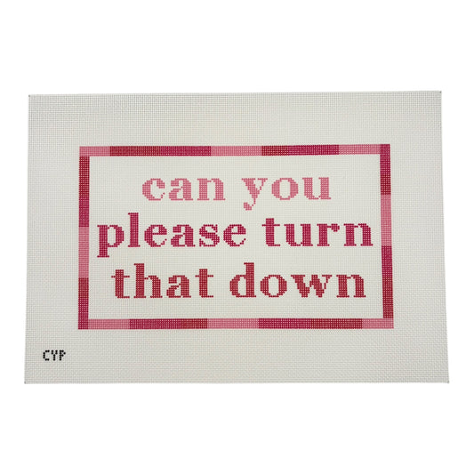 Can You Please Turn That Down?
